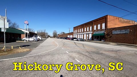 I'm visiting every town in SC - Hickory Grove, South Carolina