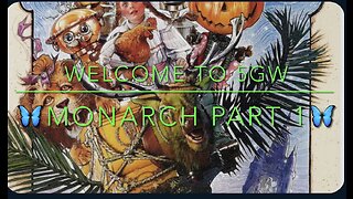 Welcome to 5GW - Monarch Part 1