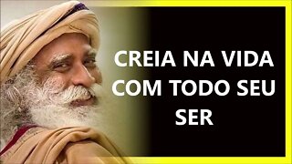 ACREDITE NA VIDA, SADHGURU DUBLADO 2022