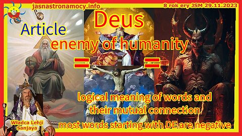 Deus enemy of humanity, logical meaning of words and their mutual connection