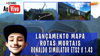 NOVO MAPA ROTAS PERIGOSAS RONALDO SIMULATOR EURO TRUCK SIMULATOR 2 MODS ETS2 1.43