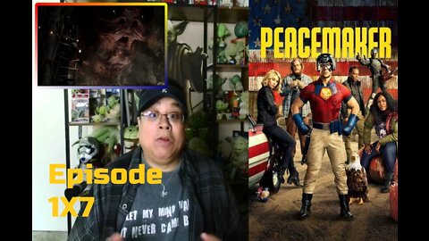 Peacemaker 1X7 "Stop Dragon My Heart" REACTION/REVIEW