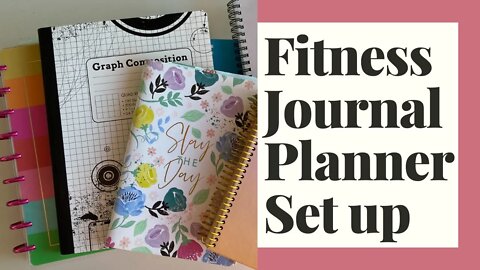 Fitness planner journal set up