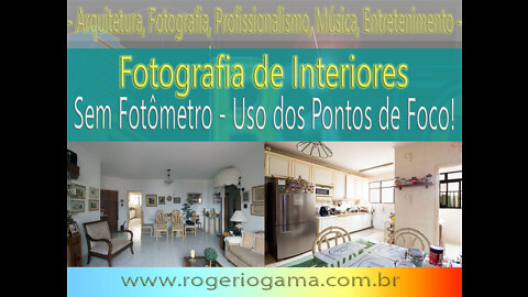 Fotografia de Interiores sem Fotômetro! #fotografiadeinteriores #fotografiaimobiliaria