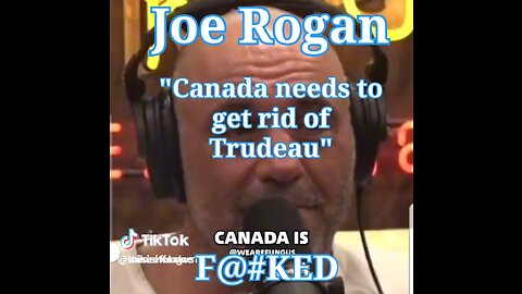 Joe Rogan- "Canada is Communist"