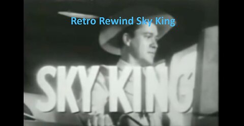 Retro Rewind "Sky King"