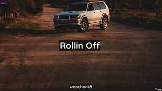 [FREE] Chill Cool Trap Type Beat - Rollin Off | woochunk5