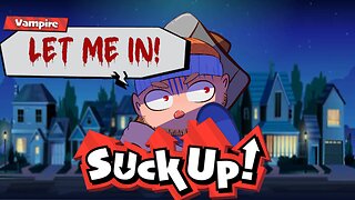 Suck Up! Vampire Game [VOD]