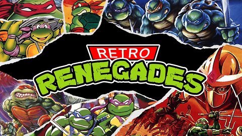 Retro Renegades - Episode: Cowabunga Renegades