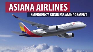 Asiana Airlines: Emergency Business Management Amid Coronavirus Outbreak