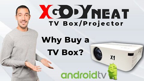 XGODY X1 NEAT TV Box Projector - Who needs TV Boxes Anymore?