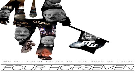 Four Horsemen - Full Documentary