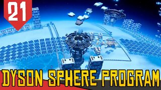 Industrialização TOTAL do Gelo pelo SUPERCHIP - Dyson Sphere Program #21 [Série Gameplay PT-BR]