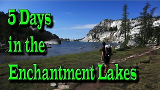 5 Days in the Enchantment Lakes Core #dannyschaefer #brycenewbold