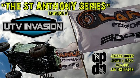Episode 2 - St. Anthony Idaho - UTV Invasion Unleashed