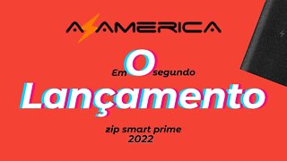 Azamérica Lançamento 2022