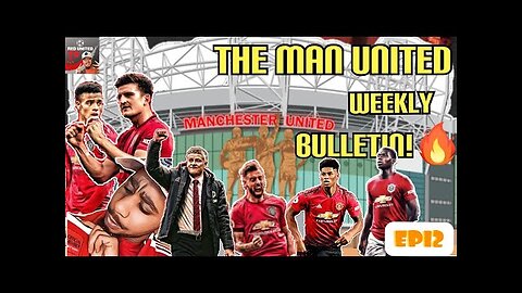 Man United Weekly Bulletin EP 12 | Varane to Man United? | Man United News | Transfer Update|bopurbo