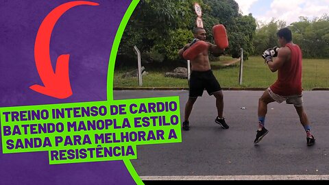 Treino de batida de manopla sanda para melhorar o cardio aumentar sua resistência