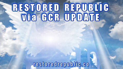 Restored Republic via a GCR: Update as of December 20, 2023