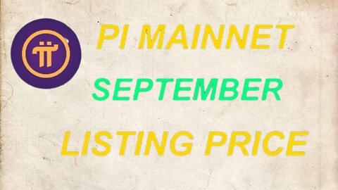 PI NETWORK MAINNET LAUNCHING THIS SEPTEMBER || PI COIN LISTING PRICE || Crypto App Offical