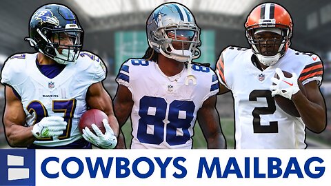 Cowboys Trade Rumors Mailbag On Amari Cooper, JK Dobbins, Cesar Ruiz