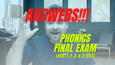 Phonics Test Final Exam Levels 1, 2, 3, 4, and 5. Listening and Spelling Test ANSWERS