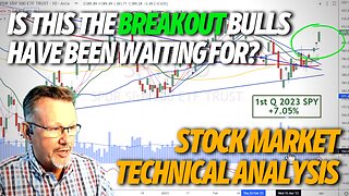 Is This The Breakout We've Been Waiting For? - Stock Market Technical Analysis