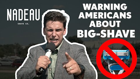 Warning Americans About Big-Shave... Exposing The Big-Shave Psyop: Ep 1