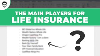 Who Are The Players For High Cash Value Life Insurance