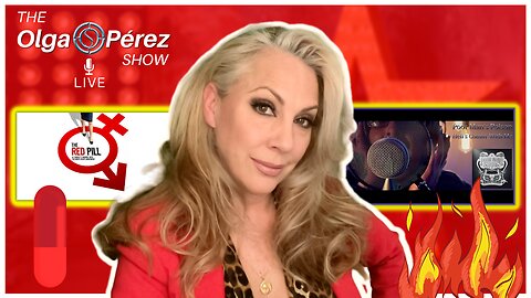 The Red Pill, Hell’s Coming With Me - Poor Man’s Poison (REACTION) Live & More! | The Olga S. Pérez Show | Ep. 127
