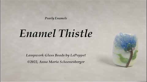 Lampwork Glass Beads: Enamel Thistle