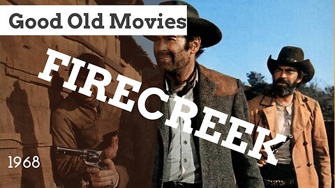 Good Old Movies: Firecreek (1968)