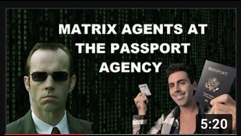 MATRIX AGENTS AT THE GOVERNMENT PASSPORT AGENCY