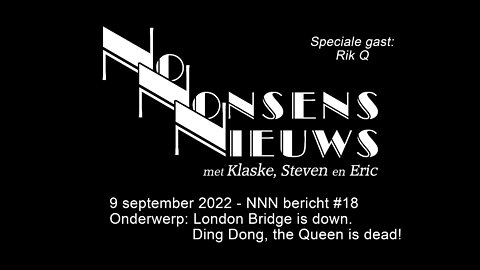 No Nonsens Nieuws 9 september 2022 - NNN bericht #18 met Rik Q