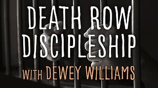 Death Row Discipleship - Pastor Dewey Williams on LIFE Today Live