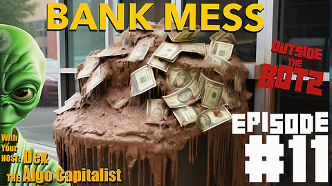 OTB Podcast #11: It Appears That We Have A Major Problem With The Banks