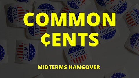 Common ¢ents: Midterms Hangover