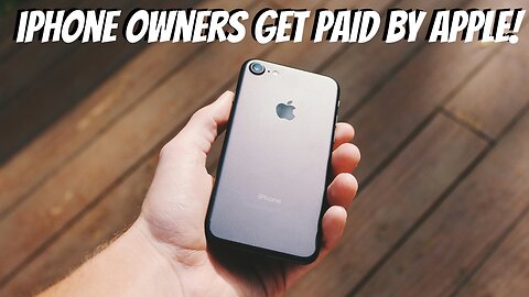 Did You Own an iPhone 6/7? Here's How to Get Paid from Apple