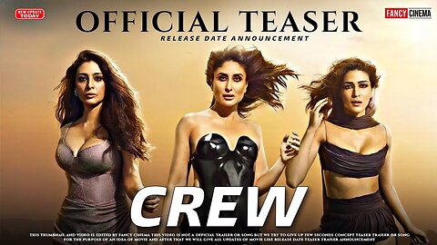 Crew _Trailer_Tabu, Kareena Kapoor Khan, Kriti Sanon, Diljit Dosanjh, Kapil Sharma _ March 29