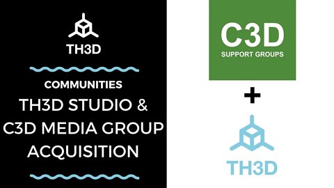 TH3D Studio & C3D Media Group Acquisition | Communities