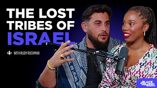 Ep.2 The Lost Tribes of Israel