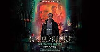 REMINISCENCE Trailer 2021 (Sci-Fi)