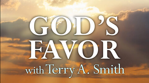 God's Favor - Terry A. Smith on LIFE Today Live