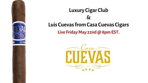 Casa Cuevas Cigars & Luxury Cigar Club Digital Cut & Light