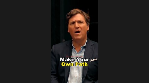 Andrew Tate And Tucker Carlson Why You Should Make Your Own Path In Life