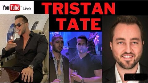 Tristan Tate YouTube Live | International Playboy | Pro Kickboxer | Rich Legit