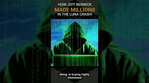How Jeff Berwick Made Millions In The LUNA Crash