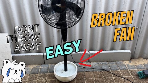 Fix your broken Fan legs