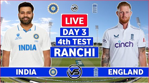India vs England 4th Test Day 3 Live | IND vs ENG 4th Test Live Scores & Commentary | India Batting