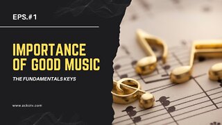 Importance of listening to good music! - Ackotv